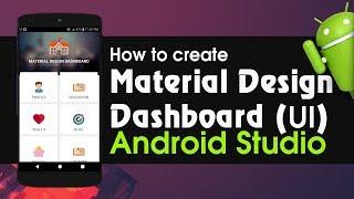 Android Studio Tutorial - How to create Material Design Dashboard for Android App