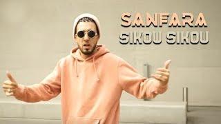 Sanfara - Sikou Sikou (Clip Officiel)