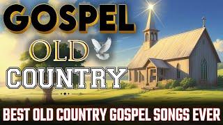 Best Old Country Gospel Songs Ever - with LyricsTimeless Gospel Classics