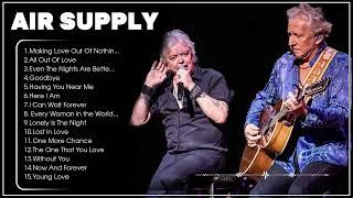 Air Supply Greatest Hits Playlist | Top 15 Best Songs of All Time | Iconic Rock Artists