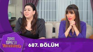 Zuhal Topal'la Yemekteyiz 687. Bölüm @Yemekteyiz