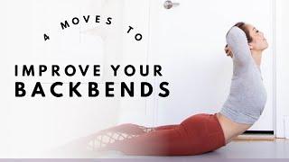 Improve Your Backbends with these 4 moves!