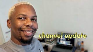 I Remembered my Password... (Channel Update..)