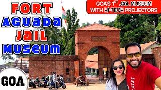 Fort AGUADA Jail Museum in North GOA | Must Visit Place in Goa's BUCKET LIST | GOA Tourism 2024