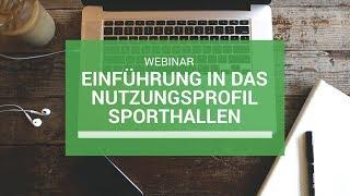 Einführung in das Nutzungsprofil Sporthallen