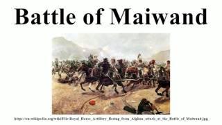 Battle of Maiwand