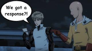 They Have Responded! | One Punch Man World