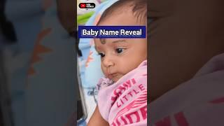 Name Reveal #namereveal #daughter #babynamereveal #trendingnow #trending #viral #fyp #new #explore