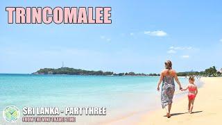 Sri Lanka With Kids - Tincomalee