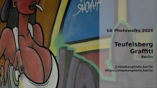 GE Photowalks in Berlin - #Teufelsberg - Graffiti