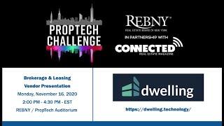 PropTech Challenge - 2020 REBNY Demo Day -  Residential Brokerage and Leasing -  Dwelling