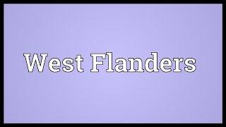 West Flanders Meaning