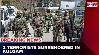 2 Local Terrorists Surrendered During An Ongoing Encounter In Kulgam | J&K News | Latest Updates