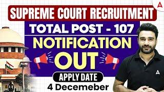 Supreme Court Recruitment 2024 | Supreme Court Vacancy 2024 | Post | Apply Date | Full Details