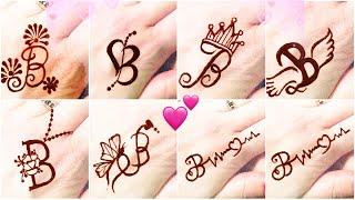 mehndi designs -B Letter henna mehndi tattoo 2020 - b alphabet mehndi tattoo by henna art world