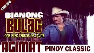 AGIMAT | BIANONG BULAG : TERROR NG CAVITE | RAMON REVILLA FULL MOVIE (IMPROVED)