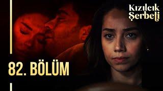 Kızılcık Şerbeti 82. Bölüm @showtv