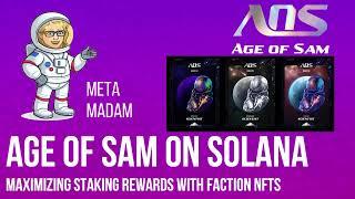 Age of Sam SAM & Faction NFT combinations for Maximum $SOLARIUM Staking Rewards