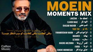 MOEIN MOMENTS MIX  آهنگ های خاطره انگیز معین