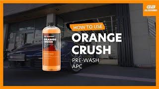 How to use GLOSSBRO ORANGE CRUSH (Pre-Wash Agent)