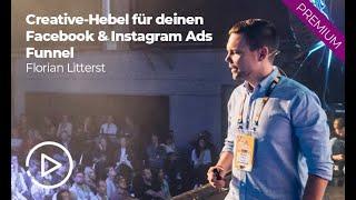 Florian Litterst - Creative-Hebel für deinen Facebook & Instagram Ads Funnel!