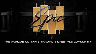 EPIC Trading Opportunity Full Overview