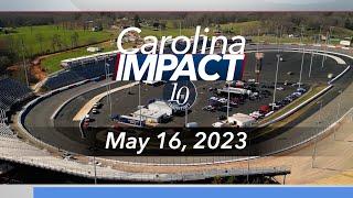 Carolina Impact | May 16, 2023