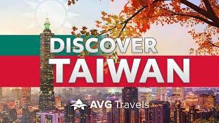 Discover Taiwan with Asia Vacation Group | Travel Taiwan