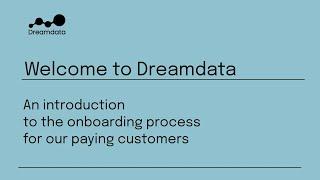 An introduction to Dreamdata's onboarding process for Team and Business tier customers