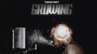 ThaRealTinnyy - Growing ( Official Audio )