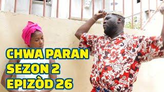 CHWA PARAN SEZON 2 FULL EPISODE #26 GEN BAGAY JODIA, DEMA/ PAGA/ MIA/ STELLA/ TINE/ LALA/ DEBLOZAY