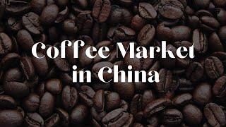 Coffee Culture Unveiled: Navigating Segmentation Trends in China.