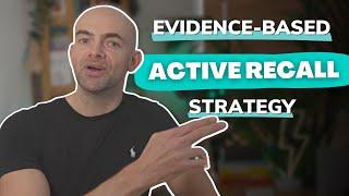 5 Evidence-Based Active Recall Strategies