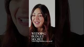 Wedding Budget Secrets: 3 Must-Have Non-Negotiables! 