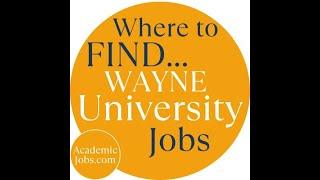 Wayne State University Jobs