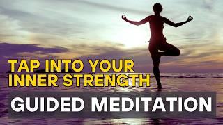 Tap into Your Inner Strength-  A Guided Meditation to Empowerment