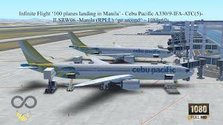 Infinite Flight *100 planes landing in Manila, 1 go around* -Cebu Pacific A339-IFA-ATC(5)-ILS-HD 60p