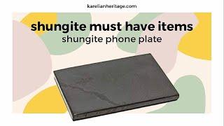 Shungite Must Have Items: Shungite Phone Plate