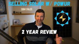 After 2 years selling solar with Powur...