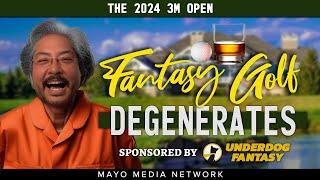 THE 2024 3M OPEN, Fantasy Golf Picks & Plays | Fantasy Golf Degenerates