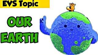 Our Earth || Environmental Studies || CBSE Grade 1 || Kidos Edu Point