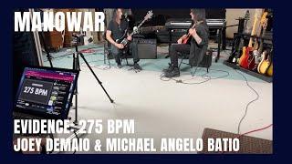 EVIDENCE! 275 BPM! MANOWAR's Joey DeMaio and Michael Angelo Batio