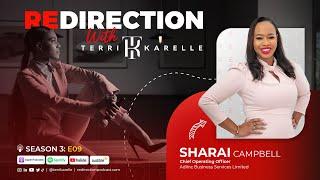 'Redirection with Terri-Karelle' S3E09 - Sharai Campbell