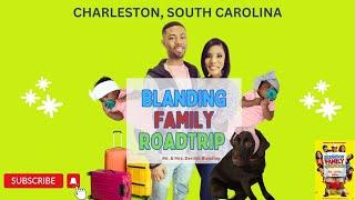 Blanding Family Roadtrip Charleston