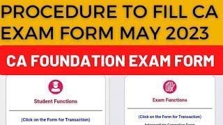 CA Foundation Exam Form Filling Procedure June 2023 Exams In Icai Self service portal