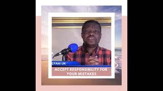 Accept responsibility * Pastor Mark * CFANI