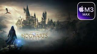 Testing Hogwarts Legacy on M3 Max Macbook Pro!!! (Game Porting Toolkit 2.0 BETA 3!)