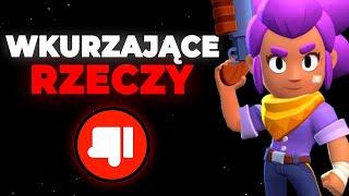 NAJBARDZIEJ WKURZAJĄCE RZECZY W BRAWL STARS *cz.3*