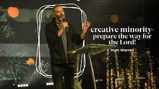 Creative Minority - Prepare The Way Of The Lord!