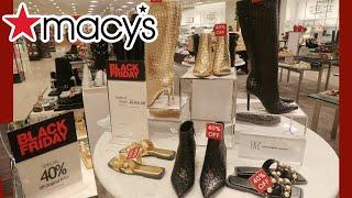 MACY'S * BLACK FRIDAY BOOTS/SHOES & HANDBAG SALE